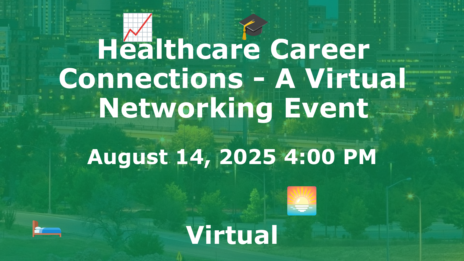 Healthcare Career Connections - A Virtual Networking Event event image